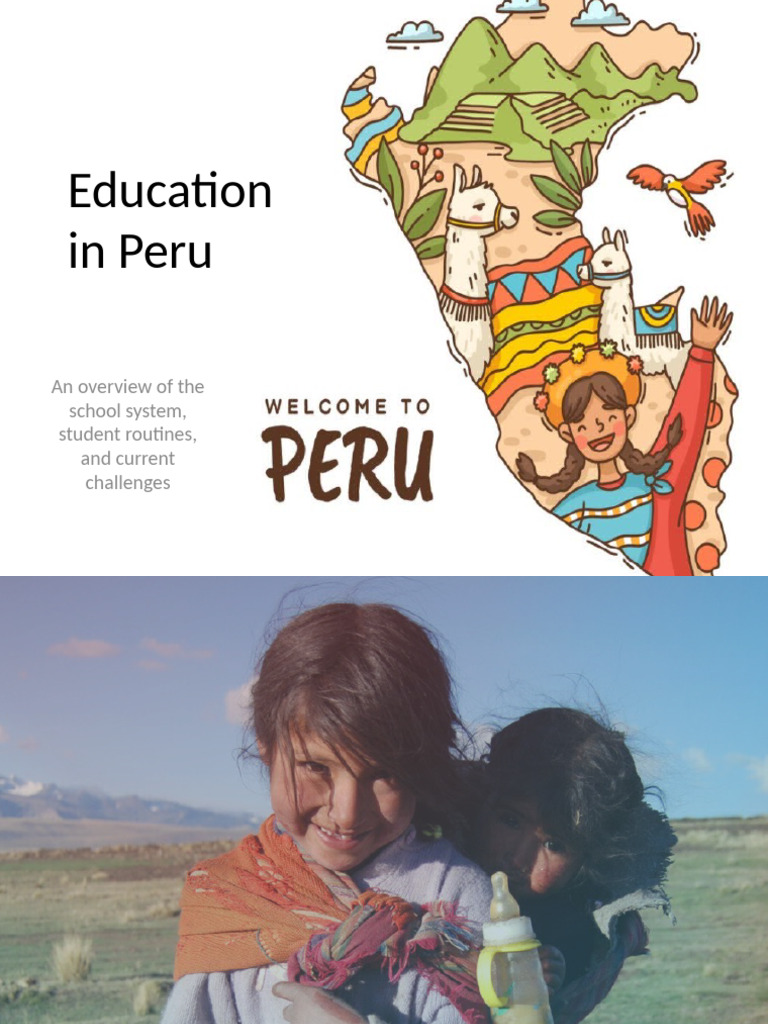 Peru's Education System Overview and Challenges | PDF