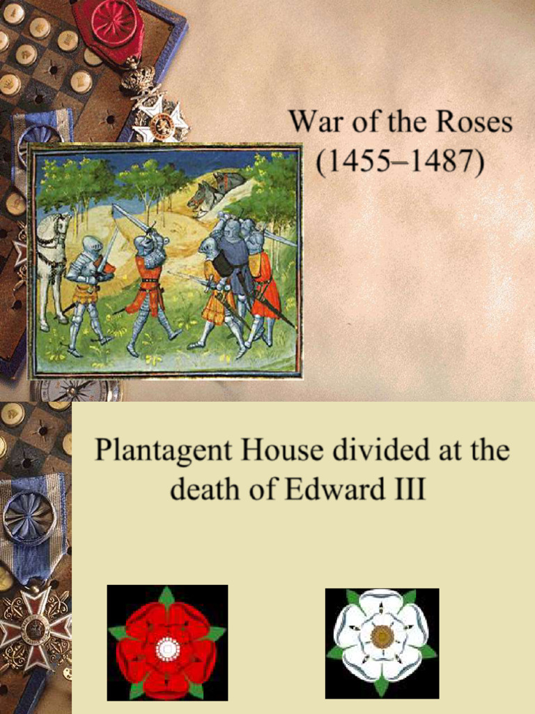 Overview of the War of the Roses | PDF | House Of York | House Of Ingelger