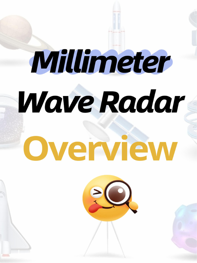 Millimeter Wave Radar Overview Guide | PDF | Radar | Extremely High ...