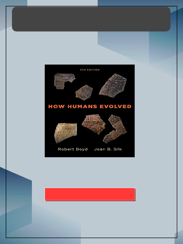 Test Bank for How Humans Evolved 8th by Boyd Complete Edition PDF