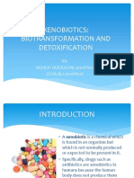 Xenobiotics: Biotransformation and Detoxification: BY: Hedieh Tazerouni 2010Ph05 ZOYA ALI 2010PH06