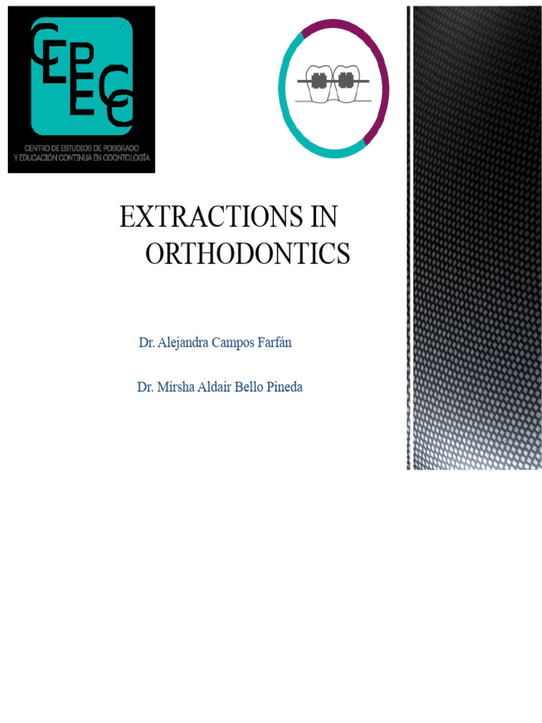 Extractions in orthodontics | PDF | Dental Anatomy | Orthodontics