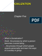 Socialization: Chapter Five