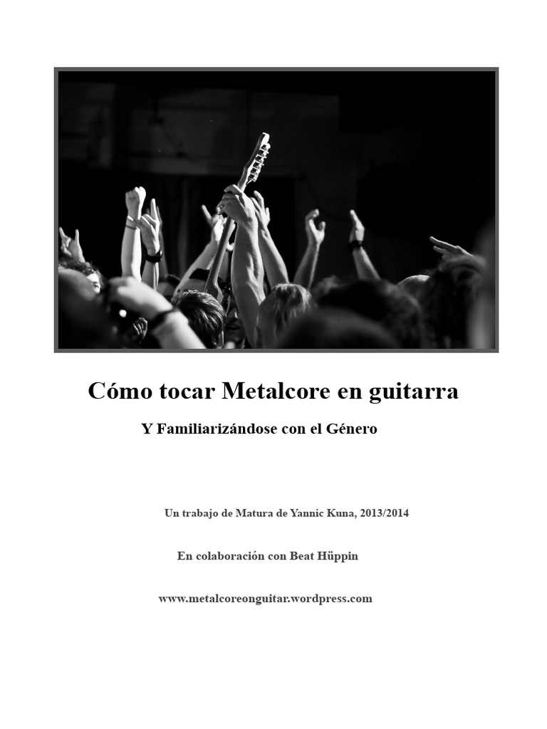 Guía para Tocar Metalcore en Guitarra | PDF | Guitarras | Instrumentos ...