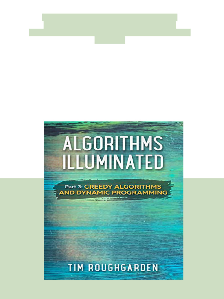(Ebook) Algorithms Illuminated (Part 3): Greedy Algorithms and Dynamic ...