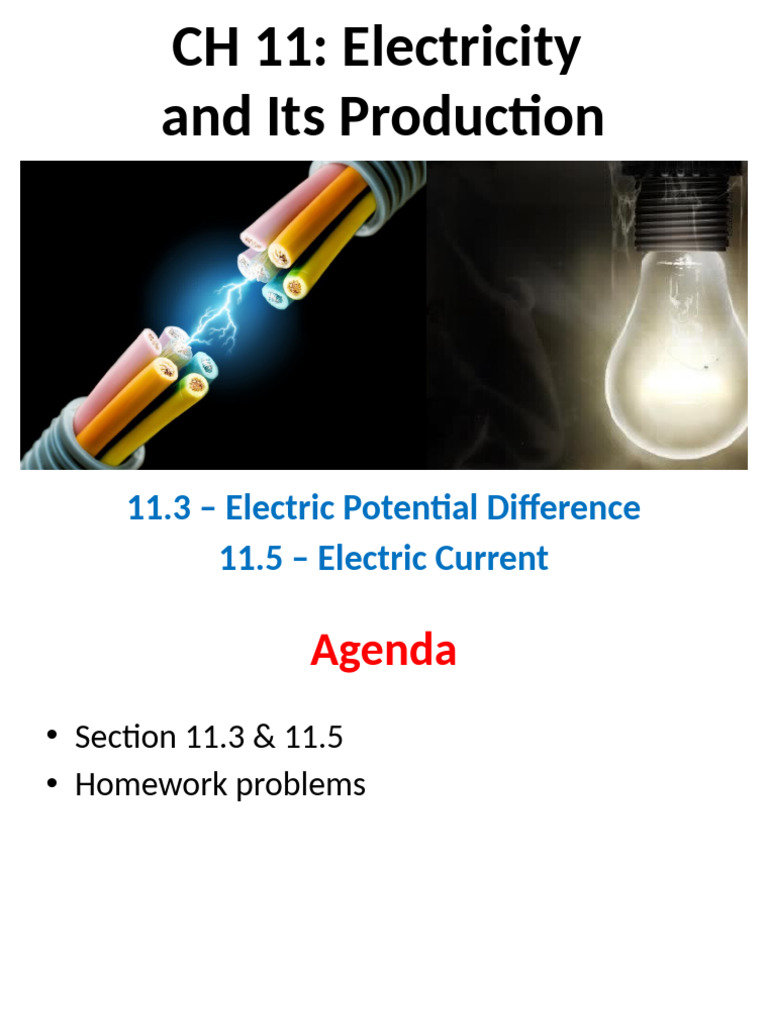 11.3 and 11.5 - Electric Potential Difference and Electric Current ...
