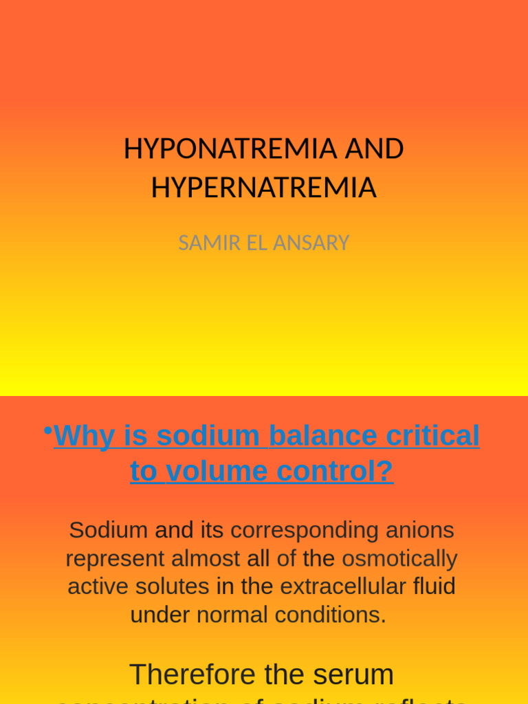 Understanding Hyponatremia and Hypernatremia | PDF | Kidney | Clinical ...