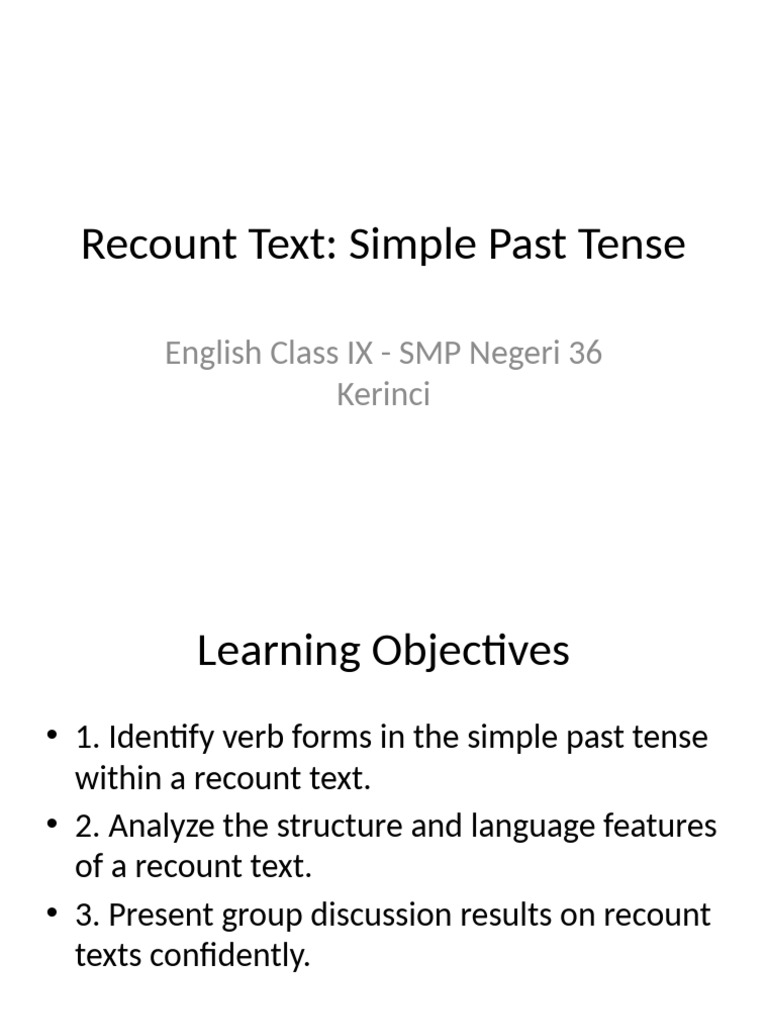 Understanding Recount Texts in Past Tense | PDF