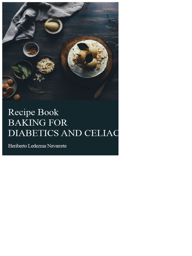 Image showcasing Recipe Book For Diabetics and Celiacs 2 | PDF | Cakes | Diabetes