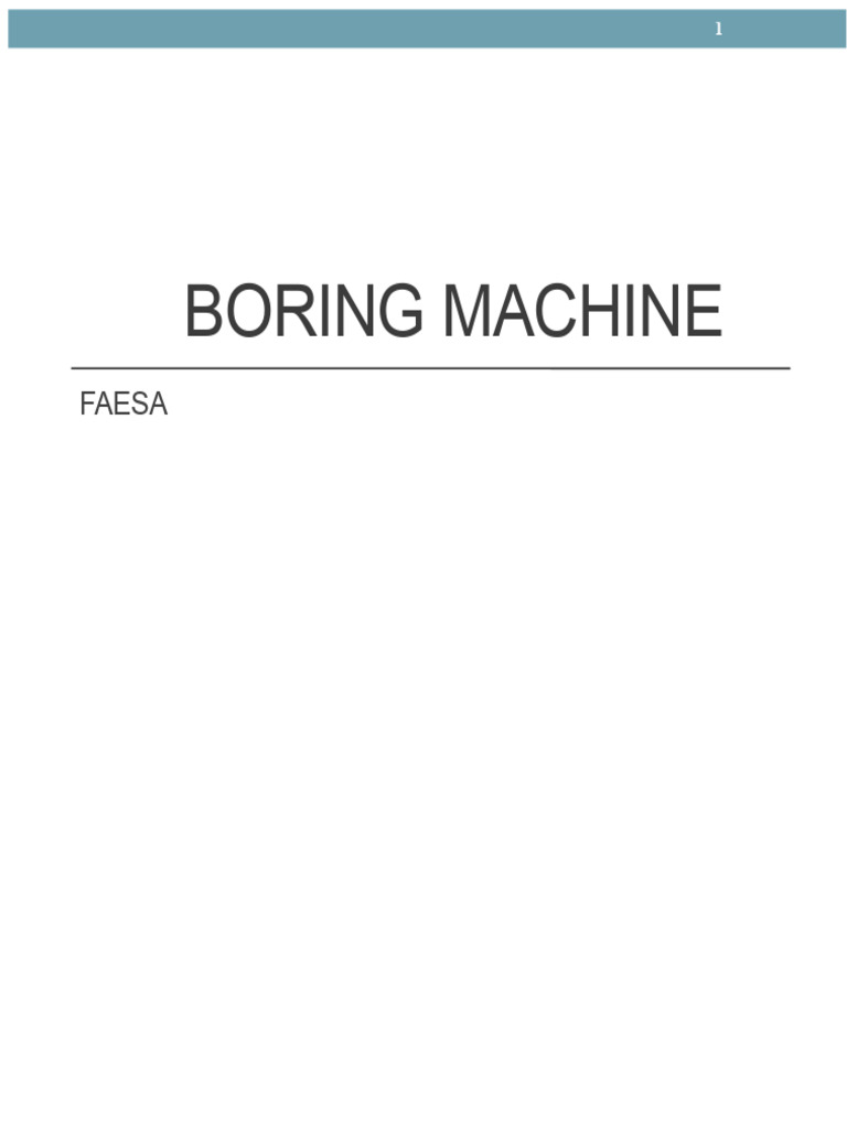 Boring Machine Overview and Types | PDF | Machining | Metalworking