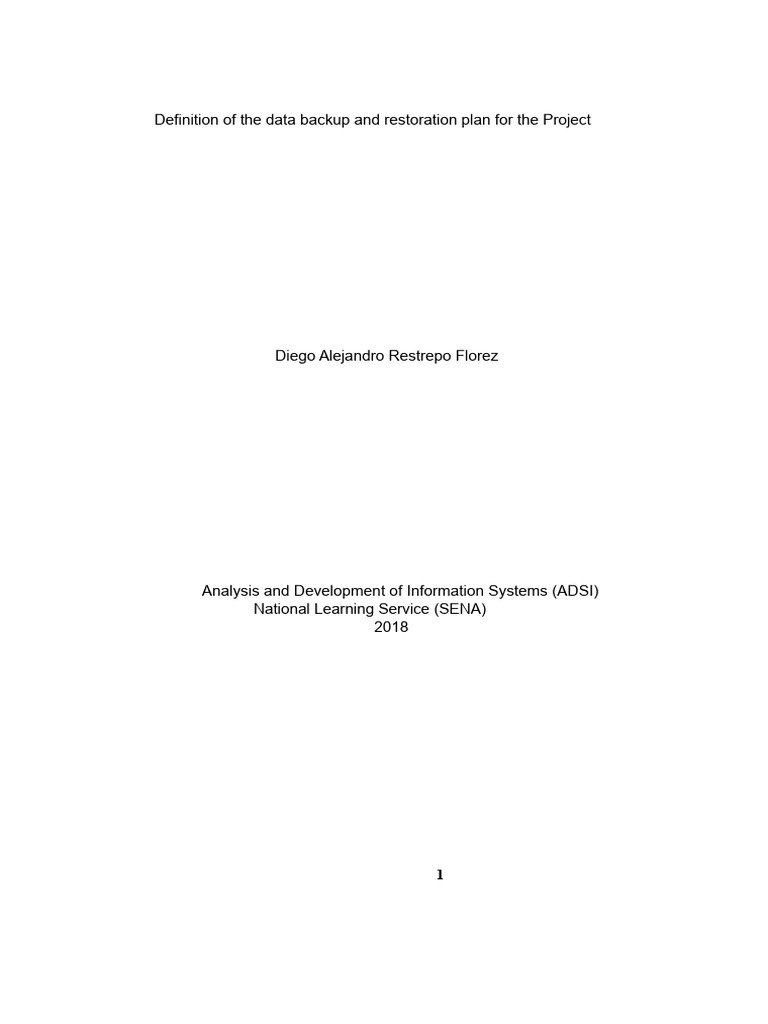Backup and Data Restoration Plan for the Project | PDF | Backup | Databases