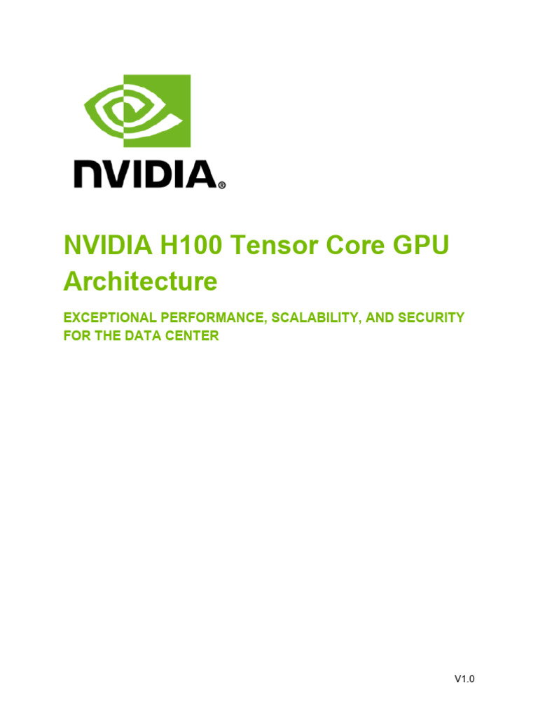 NVIDIA H100 GPU Architecture Overview | PDF | Graphics Processing Unit ...