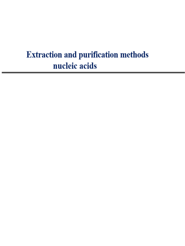 Nucleic Acid Extraction Techniques | PDF | Nucleic Acids | Rna