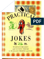 Practical Jokes Heartless Hoaxes and Cunning