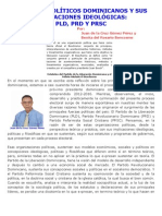 Partidos Políticos Dominicanos y Sus Desviaciones Ideológicas: PLD, PRD y PRSC