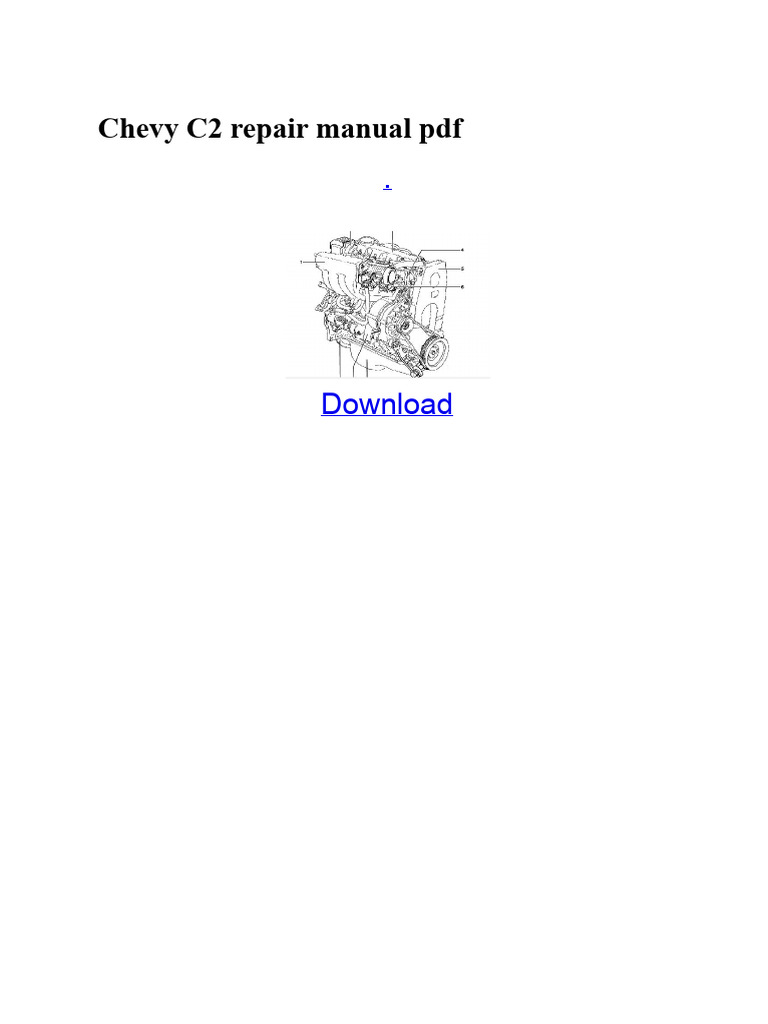 Chevy C2 Repair Manual PDF Download | PDF | Chevrolet | Industries