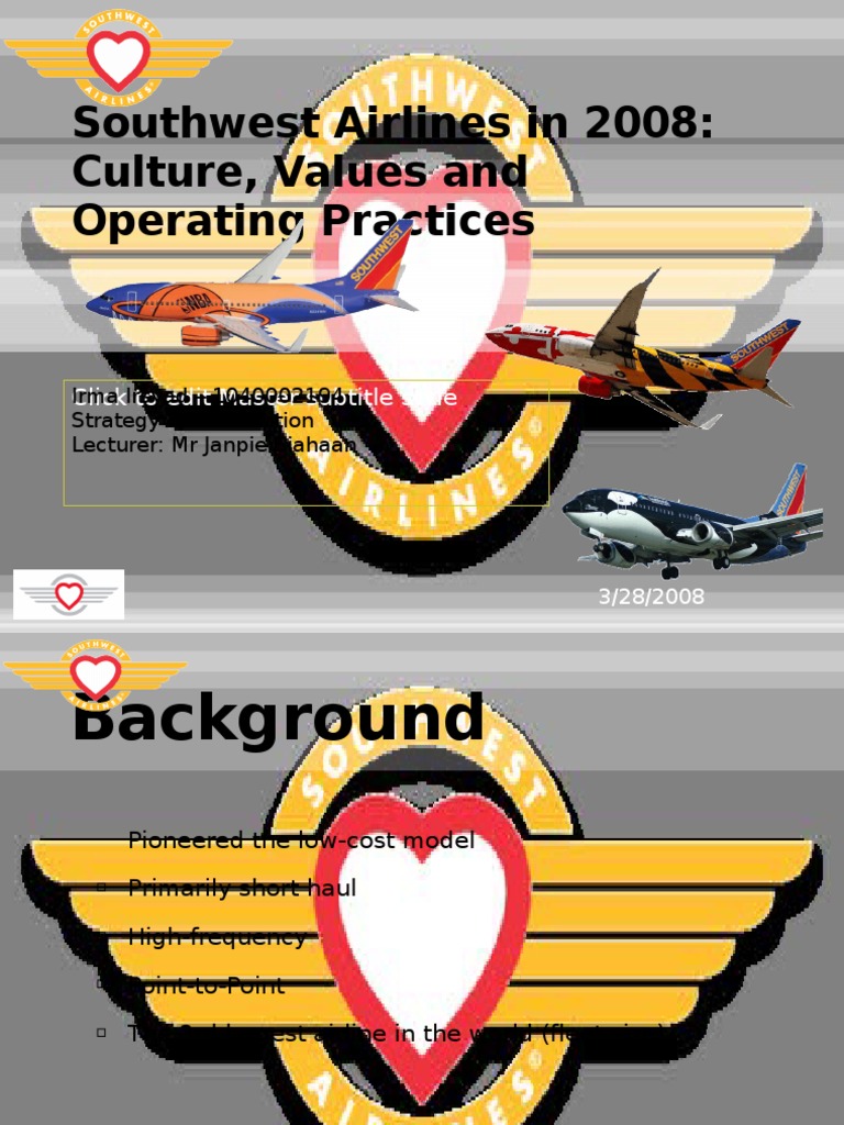 An Analysis of Southwest Airlines' Unique Culture, Business Model, and