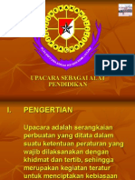 Upacara Sebagai Alat Pendidikan