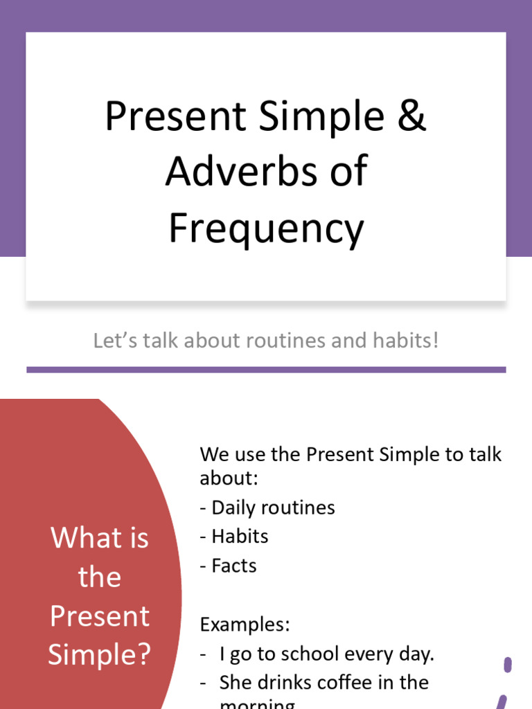 Present Simple Adverbs Frequency 7ano | PDF | Verb | Subject (Grammar)
