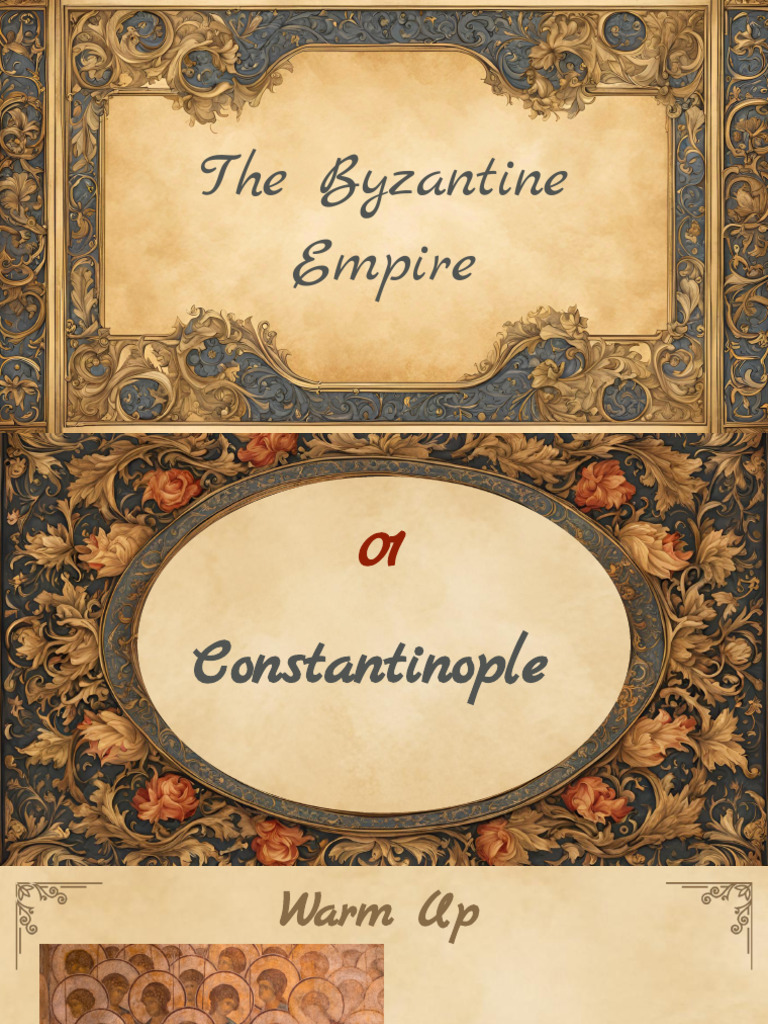 2.7 The Byzantine Empire | PDF | Eastern Orthodox Church | Constantinople