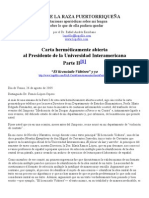Carta herméticamente abierta al Presidente de la Universidad Interamericana Parte II—por el Dr. Rafael Andrés Escribano (26agosto2005)