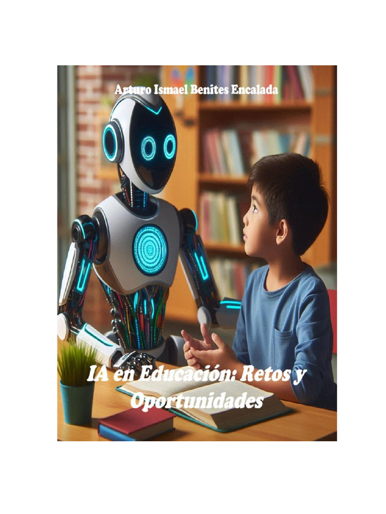IA en Educación: Retos y Oportunidades | PDF | Inteligencia artificial ...