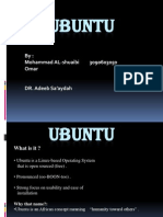 Ubuntu: By: Mohammad AL-shuaibi 3090603050 Omar