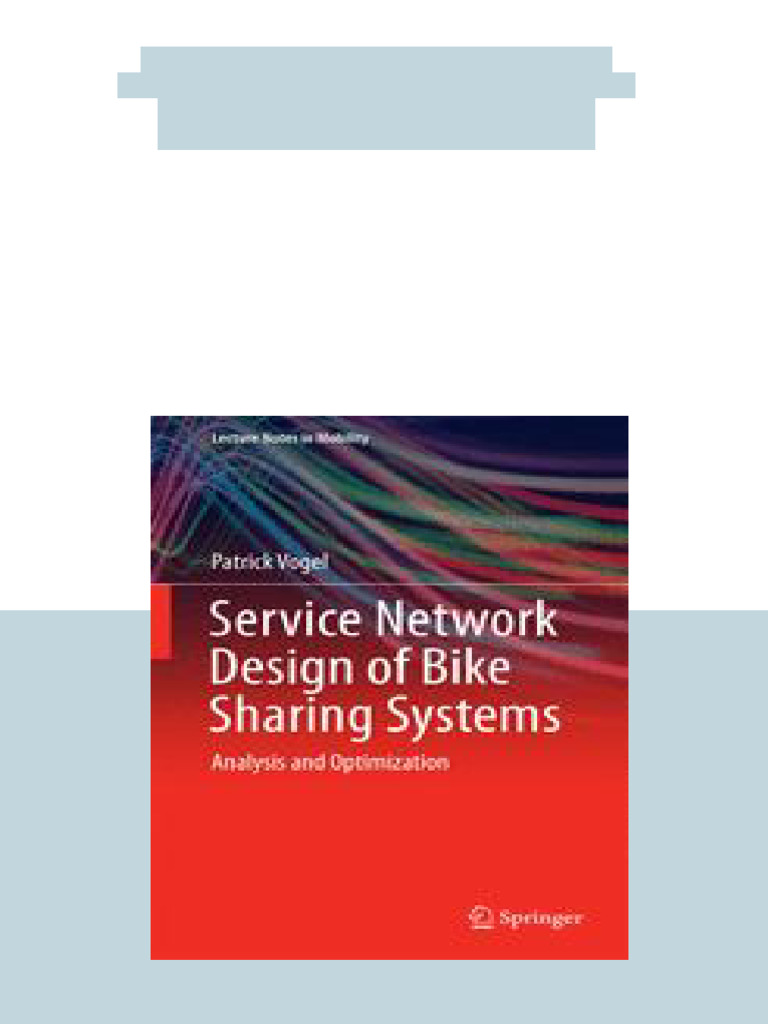 (Ebook) Service Network Design of Bike Sharing Systems: Analysis and ...