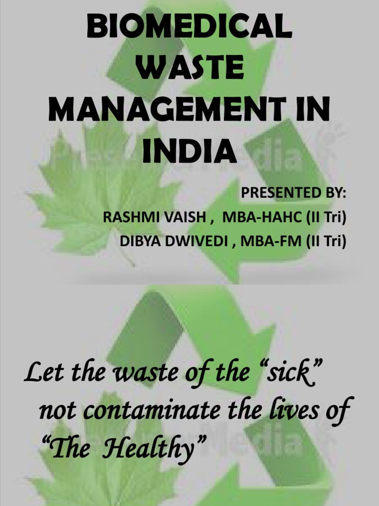 Bio Medical Waste Management Ppt Final1 Waste Public Health