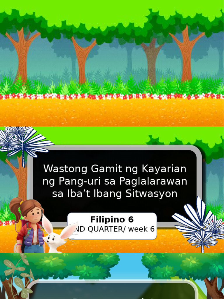 Edited Wastong Gamit NG Kayarian NG Pang-Uri Sa Paglalarawan Sa Iba't ...