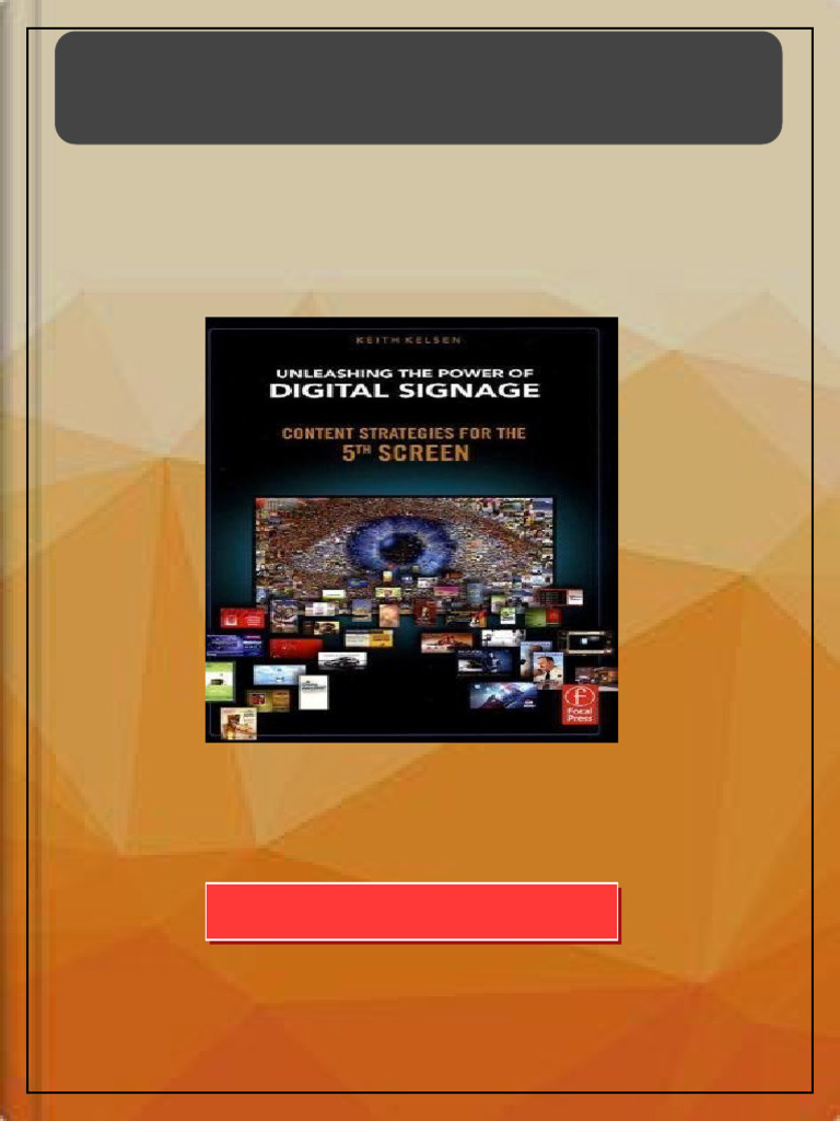 Unleashing the Power of Digital Signage Content Strategies for the 5th ...