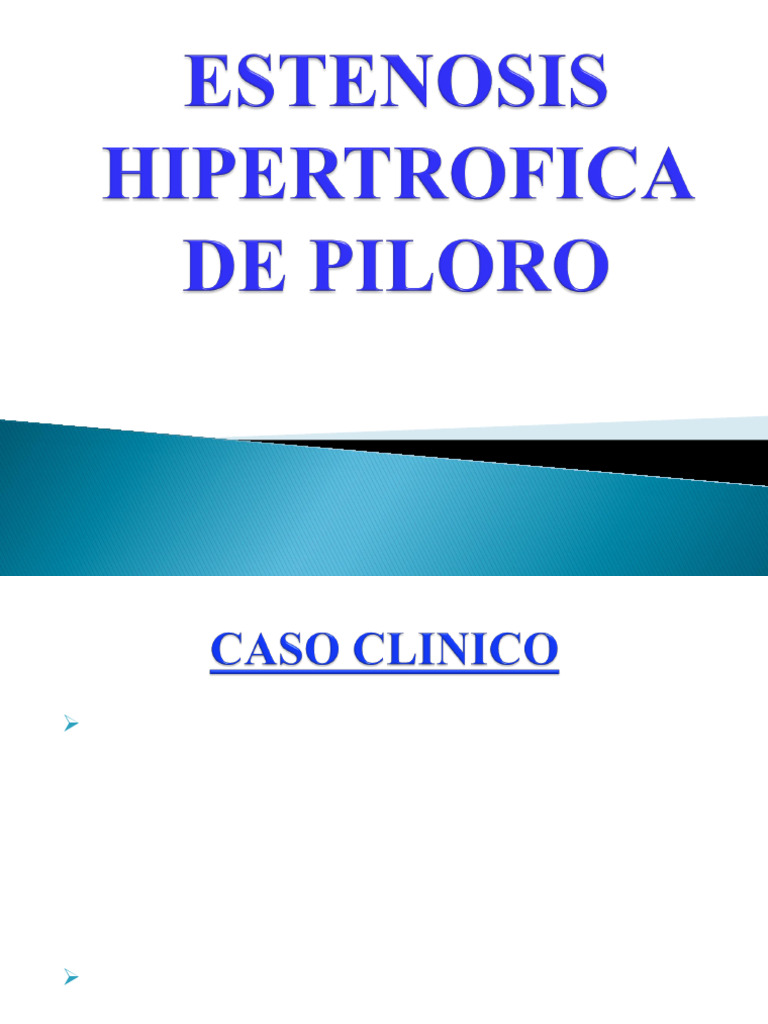 Estenosis Hipertrófica de Píloro | PDF | Estómago | La enfermedad por ...