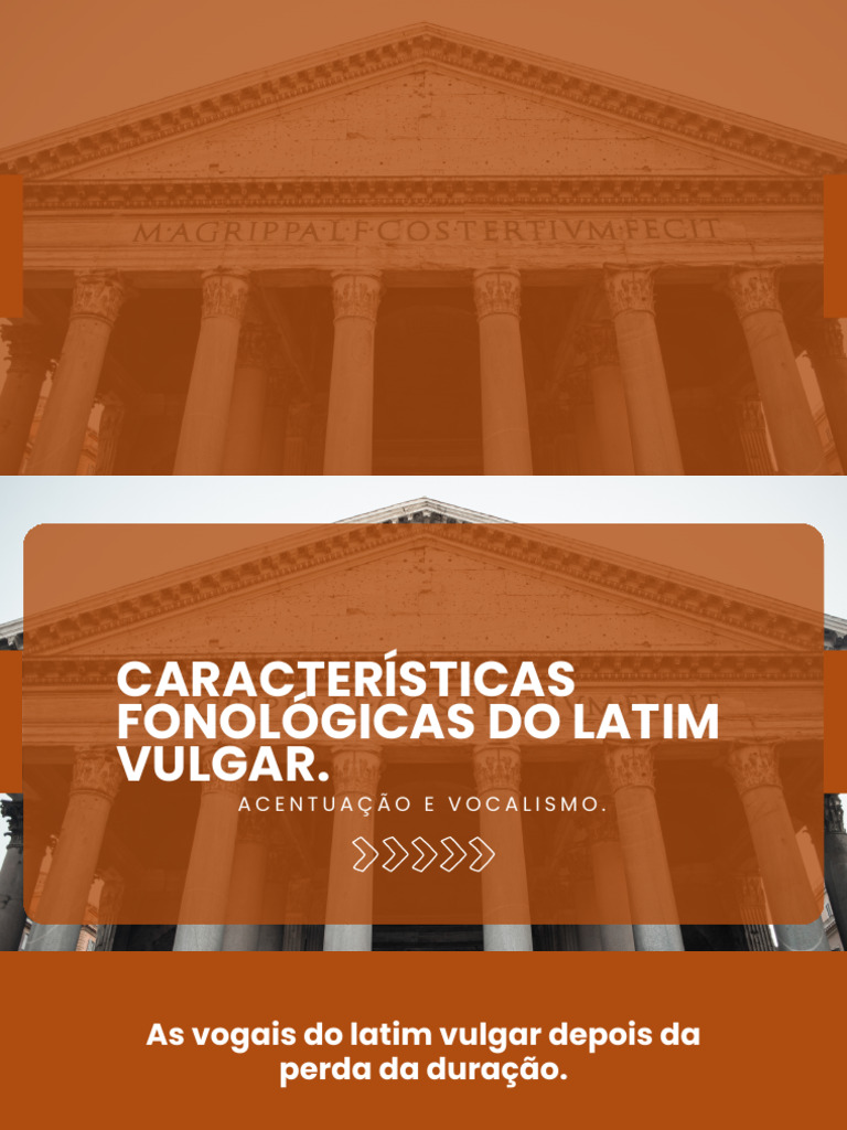 Fonologia do Latim Vulgar: Acento e Vogais | PDF