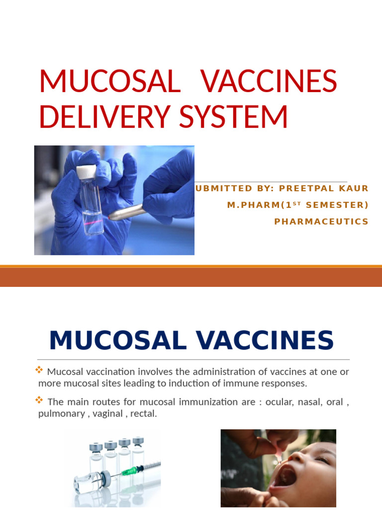 Mucosal Vaccine Delivery Systems Explained | PDF | Liposome | Emulsion