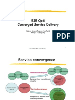 E2E Qos Converged Service Delivery Converged Service Delivery