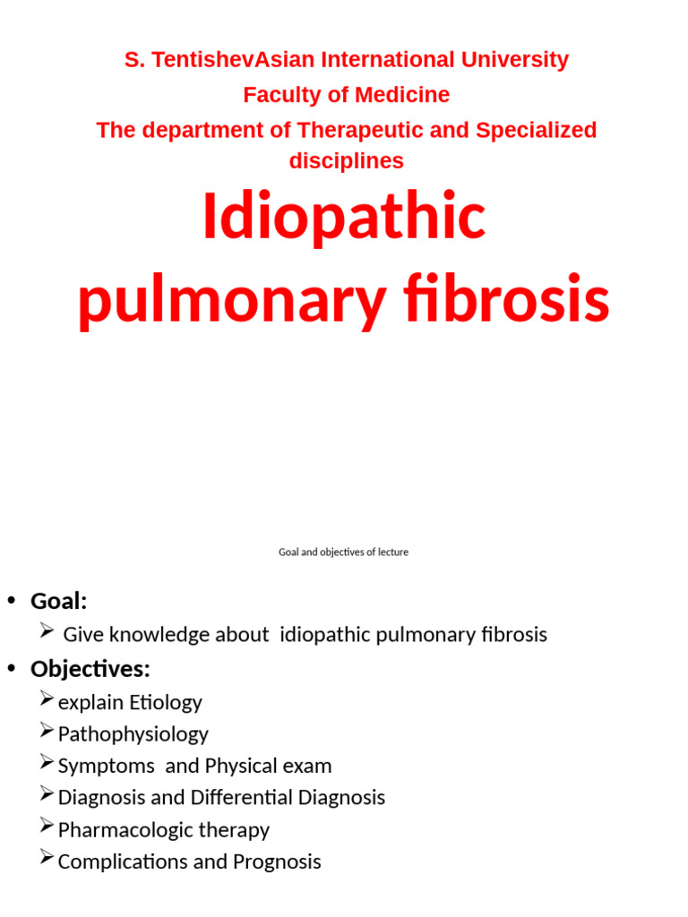 Lec.1 Idiopathic Pulmonary Fibrosis | PDF | Respiratory Diseases ...
