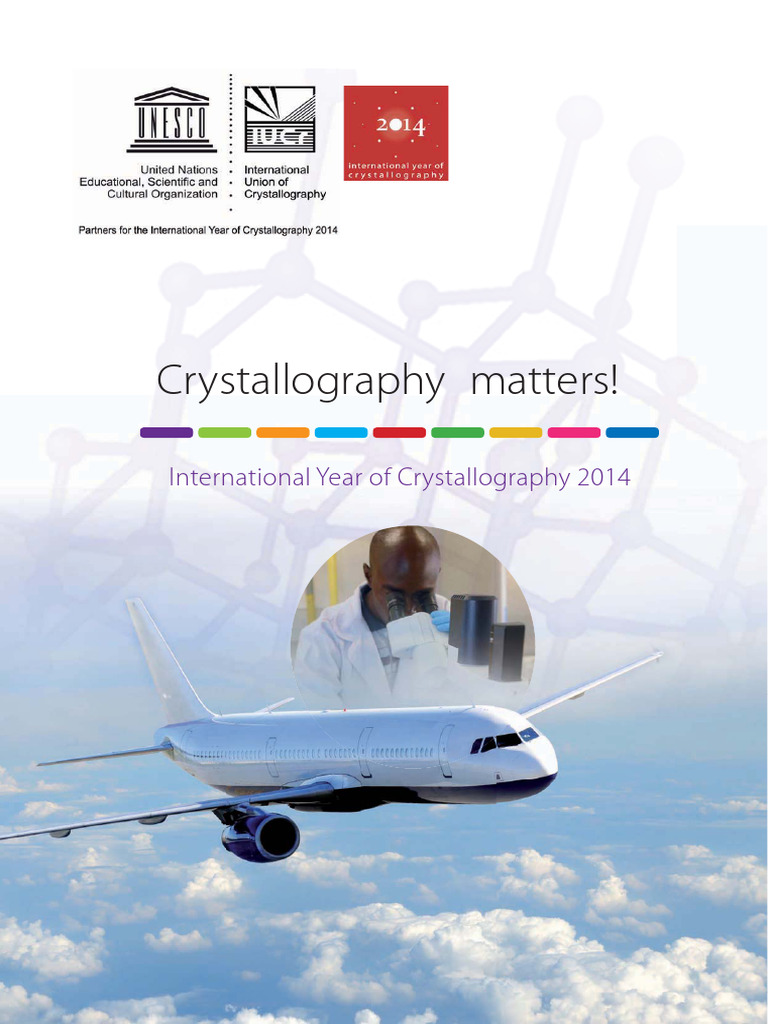 Crystallography Matters!: International Year of Crystallography 2014 ...