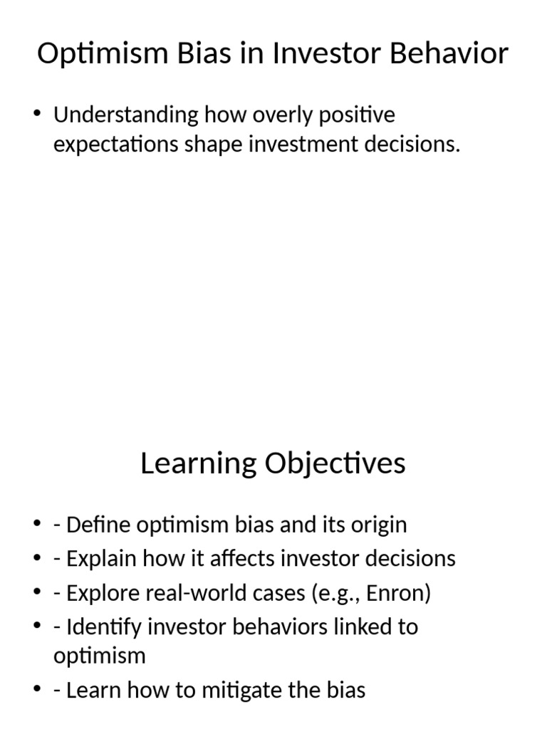 Optimism Bias Investor Behavior | PDF | Bias | Investing