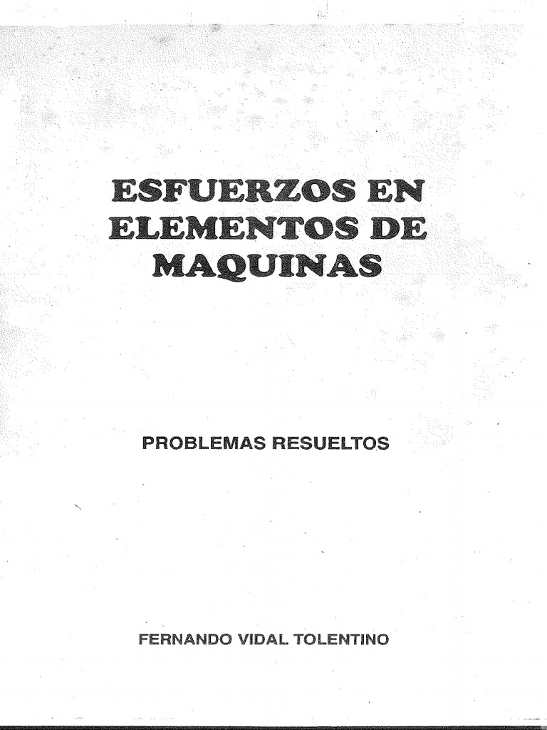 Esfuerzos en Elementos de Maquinas | PDF