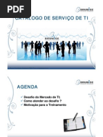 Catalogo de Servico de Ti Apresentacao Executiva