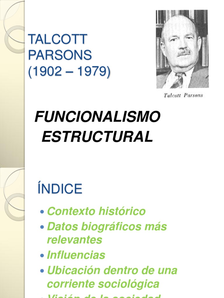 Talcott Parsons y el Funcionalismo Estructural | PDF | Sociología ...