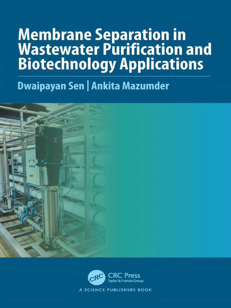 Sen D. Membrane Separation in Wastewater Purification and Biotechnology ...