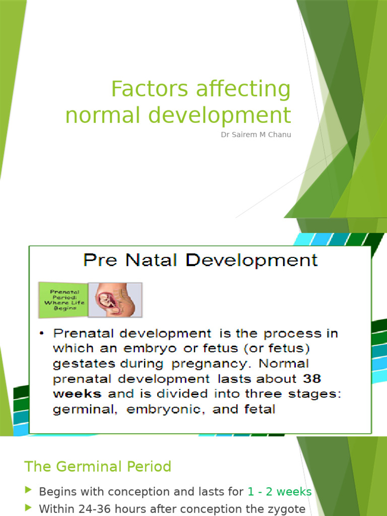 Factors Affecting Normal Development Ppt | PDF | Prenatal Development ...