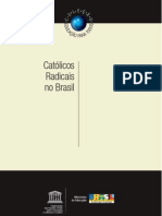 Católicos Radicais no Brasil