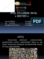 Atik Pi̇llerden Metal Üreti̇mi̇