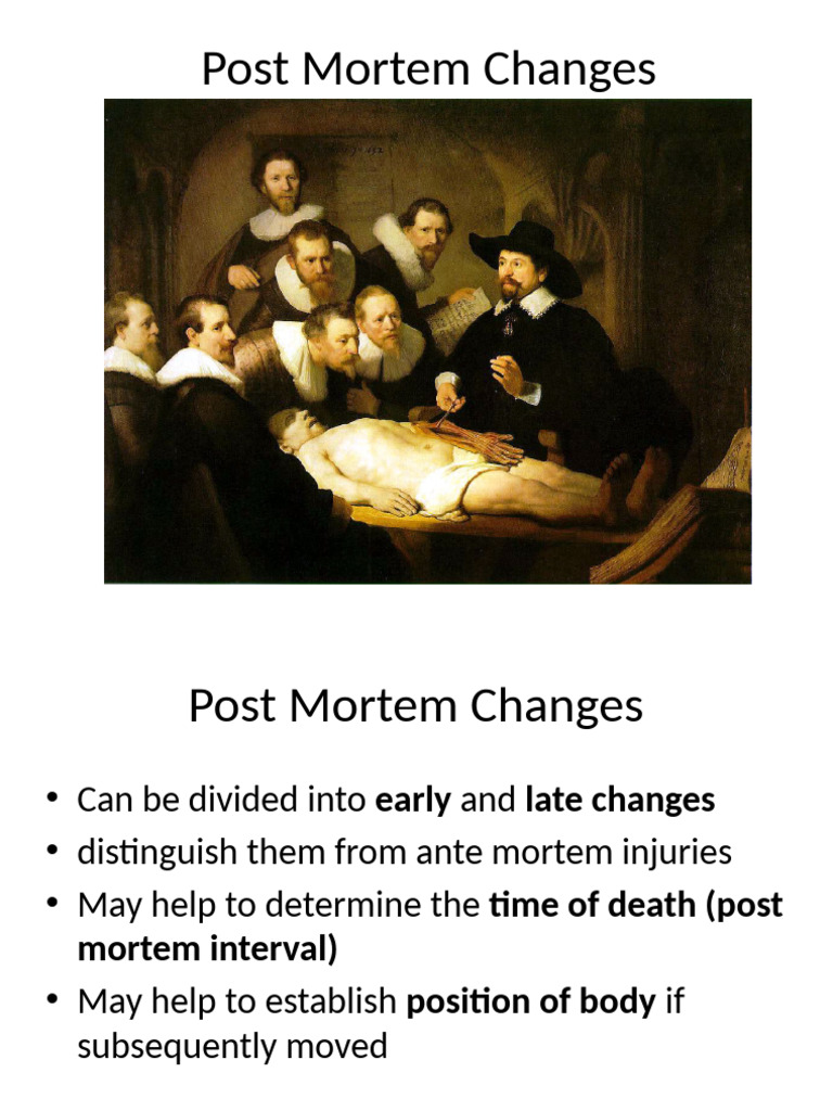 Post Mortem Changes and Their Implications | PDF | Decomposition