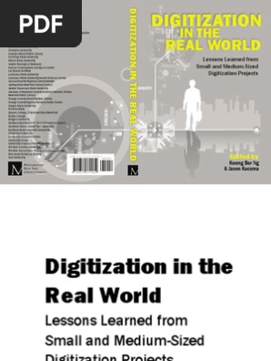 Digitization In The Real World Lessons Learned From Small And Images, Photos, Reviews