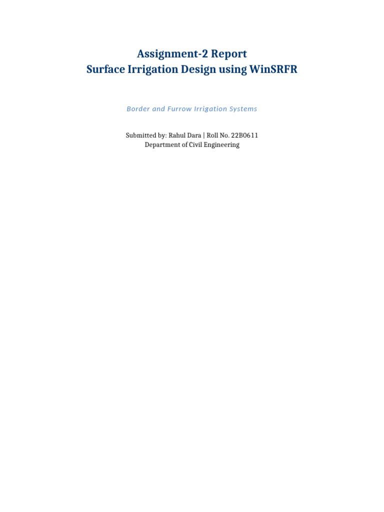 Surface Irrigation Design Report | PDF | Water | Environmental Engineering