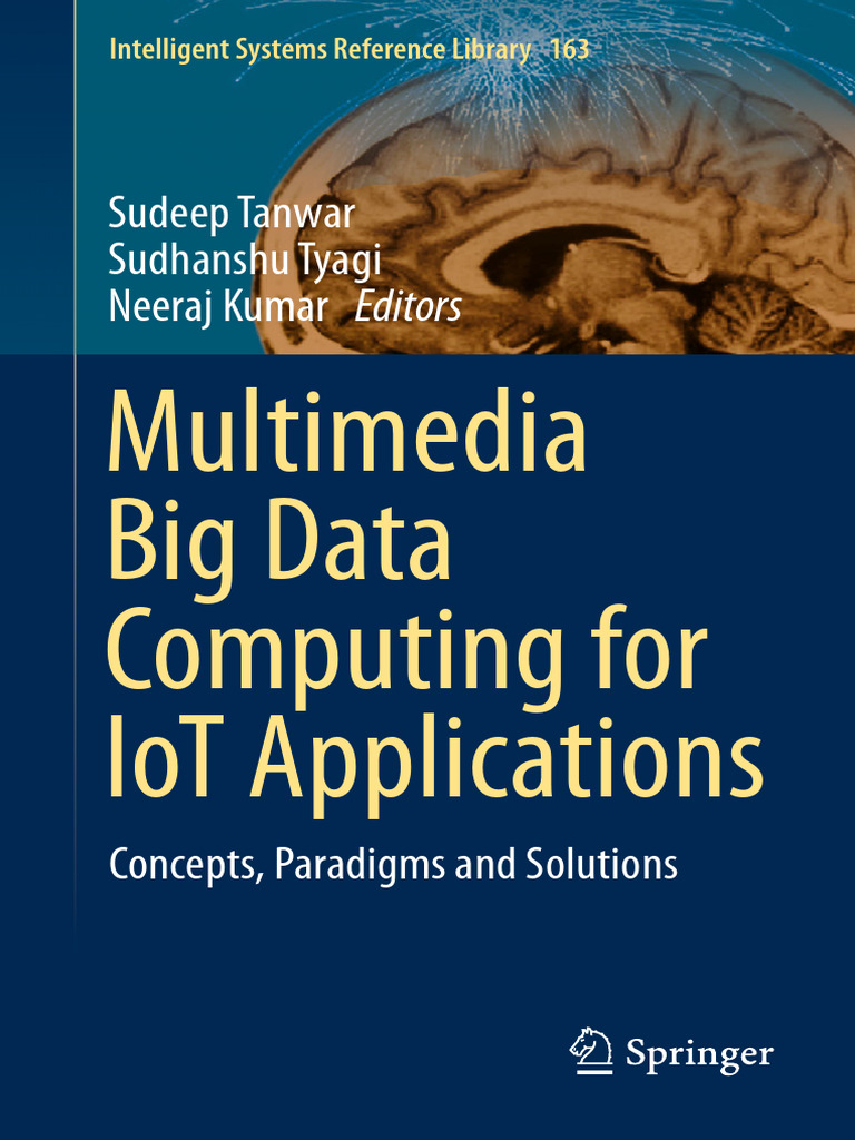 Multimedia Big Data for IoT Solutions | PDF | Big Data | Internet Of Things