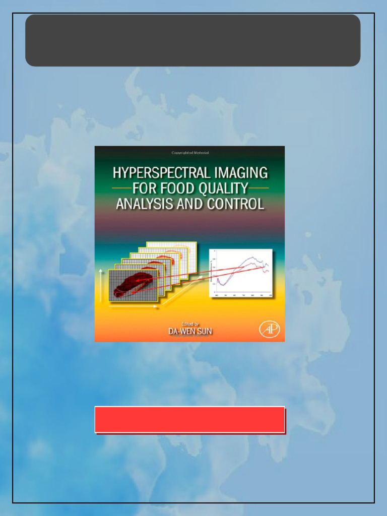 Hyperspectral Imaging for Food Quality Analysis and Control 1st Edition ...